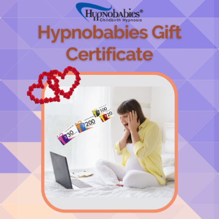 Hypnobabies Gift Certificates, starting at $25